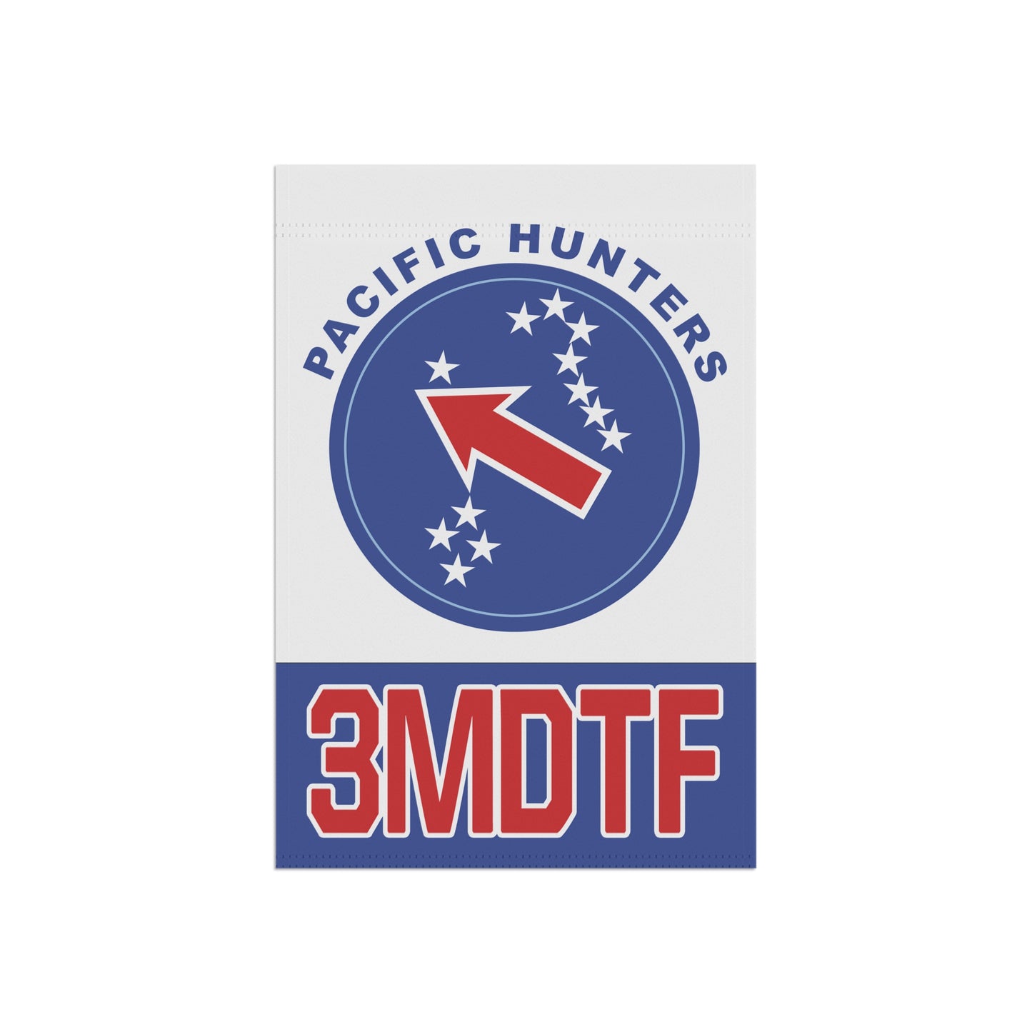 3MDTF Pacific Hunters Garden Sign